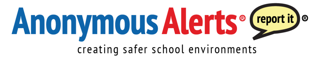 Anonymous Alerts logo with text "creating safer school environments" and "report it" icon